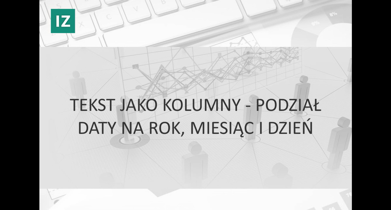 Tekst jako kolumny - podział daty na rok, miesiąc i dzień