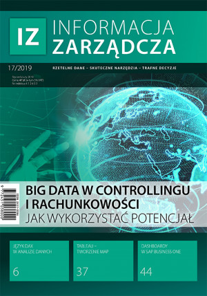 Informacja Zarządcza Wydanie 17/2019 - Big Data w controllingu i rachunkowości - jak wykorzystać potencjał Informacja Zarządcza Wydanie 17/2019 - Big Data w controllingu i rachunkowości - jak wykorzystać potencjał