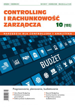 Controlling i Rachunkowość Zarządcza 10/2015 - Prognozowanie, planowanie, budżetowanie
